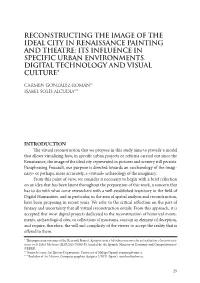Reconstructing the Image of the Ideal City in Renaissance Painting and Theatre: Its Influence in Specific Urban Environments