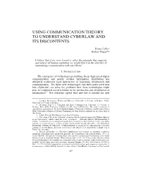 Using Communication Theory to Understand Cyberlaw and Its Discontents