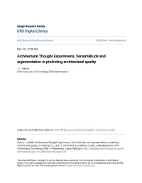 Architectural Thought Experiments, Verisimilitude and Argumentation in Predicting Architectural Quality