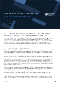Internet Way of Networking Use Case Interconnection and Routing