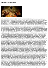 MONK : Vari Eventi