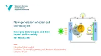New Generation of Solar Cell Technologies