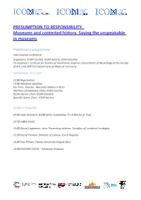 PRESUMPTION to RESPONSIBILITY. Museums and Contested History