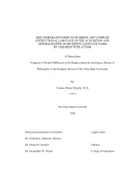 The Comparative Effects of Simple and Complex Instructional Language on the Acquisition and Generalization of Receptive Language Tasks by Children with Autism