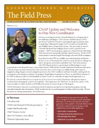 The Field Press a PUBLICATION from the COLORADO NATURAL AREAS PROGRAM VOLUME 14, ISSUE 1