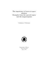 The Importance of Waves in Space Plasmas Examples from the Auroral Region and the Magnetopause