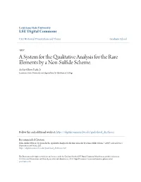 A System for the Qualitative Analysis for the Rare Elements by a Non-Sulfide Ches Me