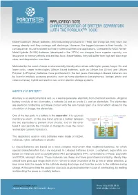 Characterisation of Battery Separators with the Porolux™ 1000
