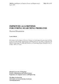 IMPROVED ALGORITHMS for STRING SEARCHING PROBLEMS Doctoral Dissertation