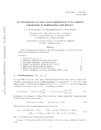 An Introduction to Some Novel Applications of Lie Algebra