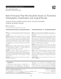 Bone Protrusion That We Should Be Aware Of: Foraminal Osteophytes; Classification and Surgical Results