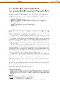 Constructive Non-Commutative Rank Computation Is in Deterministic Polynomial Time∗