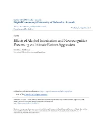 Effects of Alcohol Intoxication and Neurocognitive Processing on Intimate Partner Aggression Rosalita C