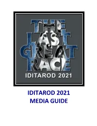 Iditarod 2021 Media Guide