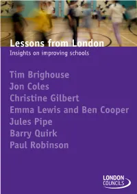 Lessons from London Insights on Improving Schools