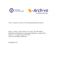 On Self-Adjoint Extensions and Symmetries in Quantum Mechanics"