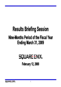 Results Briefing Session 2009/03 3Q