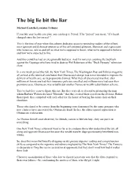 The Big Lie Bit the Liar