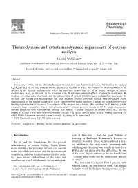 Thermodynamic and Extrathermodynamic Requirements of Enzyme Catalysis