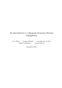 An Introduction to Orthogonal Frequency-Division Multiplexing