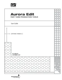 Aurora Edit User Guide, Version