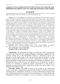 Criminal Legal Definition of the Concept of Torture and Differential Distinction of Torture from Related Crimes