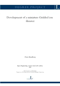 Development of a Miniature Gridded Ion Thruster