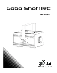Gobo Shot 50W IRC User Manual Rev. 5