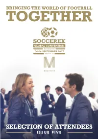 Issue Five Selection of Attendees