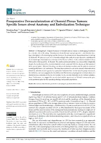 Preoperative Devascularization of Choroid Plexus Tumors: Speciﬁc Issues About Anatomy and Embolization Technique