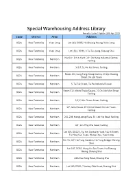 Special Warehousing Address Library Remarks: Lastest Update: 28Th Apr