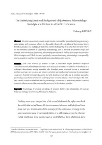 The Underlying Emotional Background of Quaternary Palaeontology: Nostalgia and Ubi Sunt in a Postdictive Science