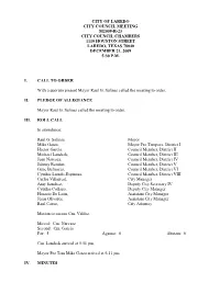 City of Laredo City Council Meeting M2009-R-23 City Council Chambers 1110 Houston Street Laredo, Texas 78040 December 21, 2009 5:30 P.M