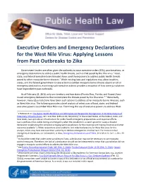 Executive Orders and Emergency Declarations for the West Nile Virus: Applying Lessons from Past Outbreaks to Zika