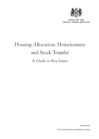 Housing Allocation, Homelessness and Stock Transfer a Guide to Key Issues