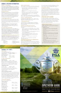 SPECTATOR GUIDE SATURDAY, AUGUST 15 #Pgachamp Live Coverage, TNT 10:00 A.M