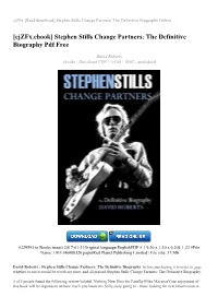 Stephen Stills Change Partners: the Definitive Biography Online