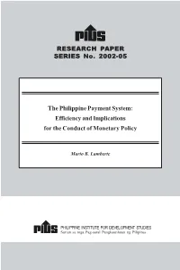 The Philippine Payment System: Efficiency and Implications for the Conduct of Monetary Policy