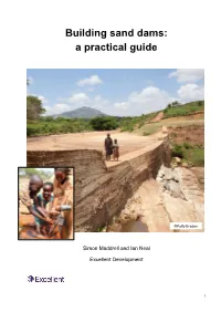 Building Sand Dams: a Practical Guide