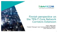 Finnish Perspective on the TEN-T Core Network Corridors Extension