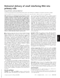 Retroviral Delivery of Small Interfering RNA Into Primary Cells