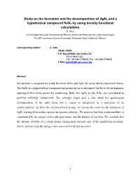 Study on the Formation and the Decomposition of Agn3 and A