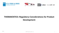 THERANOSTICS: Regulatory Considerations for Product Development