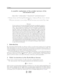 A Possible Explanation of the Secular Increase of the Astronomical Unit 1