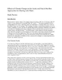 Effects of Climate Change on the Arctic and Out-Of-The-Box Approaches for Dealing with Them