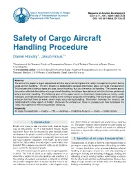 Safety of Cargo Aircraft Handling Procedure Daniel Hlavaty1, Jakub Kraus1*