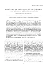 Structural Pattern at the Northwestern Sector of the Tepic-Zacoalco Rift and Tectonic Implications for the Jalisco Block, Western Mexico