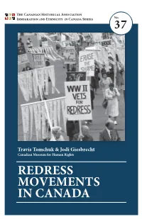 REDRESS MOVEMENTS in CANADA Editor: Marlene Epp, Conrad Grebel University College University of Waterloo