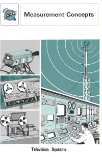 Tektronix Television Systems Measurement Concepts 062-1064-00