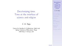 Decolonizing Time: Time at the Interface of Science and Religion Decolonizing Time: C